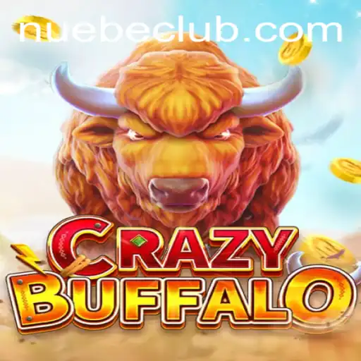 Unveiling CRAZYBUFFALO: An Immersive Journey into NUEBE Gaming Realm