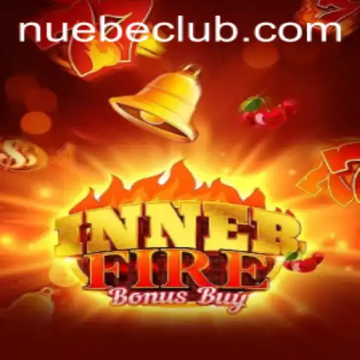 Exploring InnerFireBonusBuy: An Innovative Casino Game Experience with NUEBE