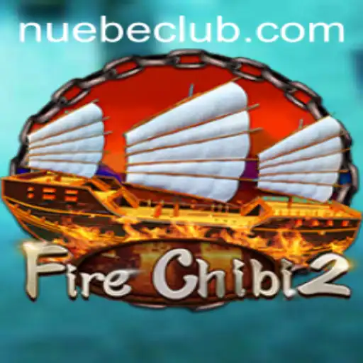 Unlocking the Excitement of FireChibi2 and the NUEBE Phenomenon